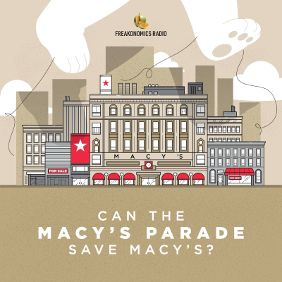 episode Is Macy’s Thanksgiving Parade Its Most Valuable Asset? (Update) artwork