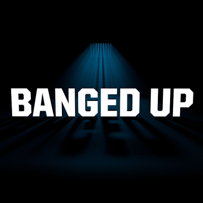 Banged Up