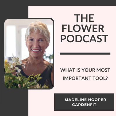 episode What Is Your Most Important Tool: Madeline Hooper of Gardenfit artwork