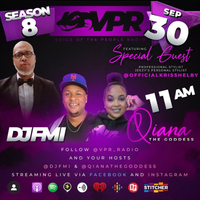 episode VPR Radio S8 Episode 2- Stylist to the Stars and Jeezy's Personal Image Consultant @officialkrisshelby chats with @qianathegoddess and @djfmi artwork