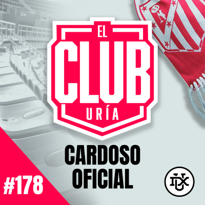 episode THIAGO ALMADA y CARDOSO, OFICIAL | Club Uría #178 artwork