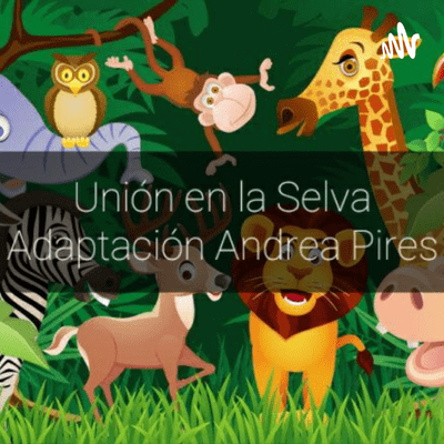 Unión en la Selva