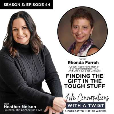 episode Finding the Gift in the Tough Stuff with Rhonda Farrah artwork