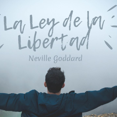 episode La Ley de la Libertad | Neville Goddard artwork