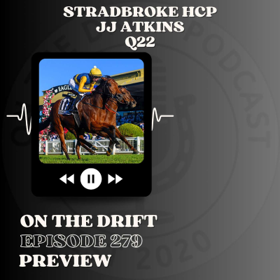 episode 279 // Stradbroke Handicap & JJ Atkins | Put Your Snitzels Out artwork
