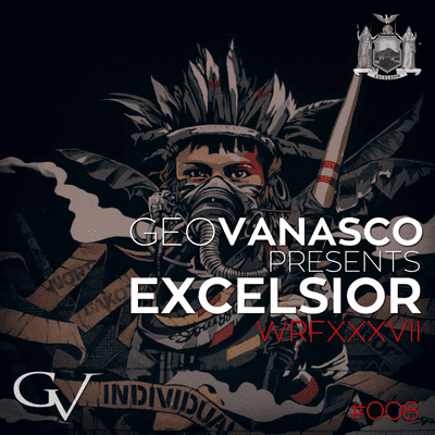 episode Geo Vanasco - Excelsior 008 - WRFXXXVII artwork