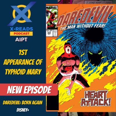 episode EP 140: Daredevil vs. a Mutant Femme Fatale: The Rise of Typhoid Mary artwork