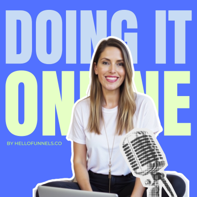 Cover image of show Doing It Online : Funnels, Sales &amp; Scaling for Coaches Who Hate Launching