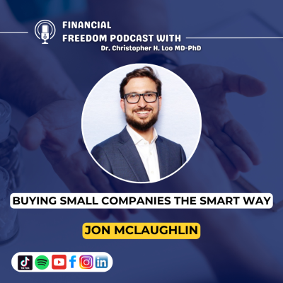 episode 🎙️ Business Acquisition Strategy with Jon McLaughlin | Smart Buying Moves artwork