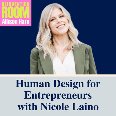 episode Human Design for Entrepreneurs with Nicole Laino artwork