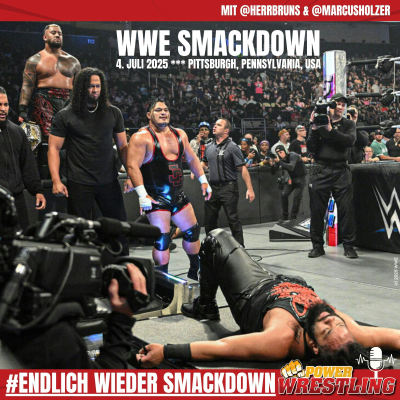 episode WWE SmackDown (4.7.25): McIntyre ist zurück! Unerwartete Gegnerin für Stratton! Fatu pinnt den US-Champ! artwork