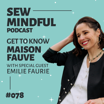 episode 078: Getting to know Maison Fauve artwork