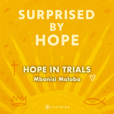 episode Hope In Trials - Surprising Hope - Mbonisi M artwork