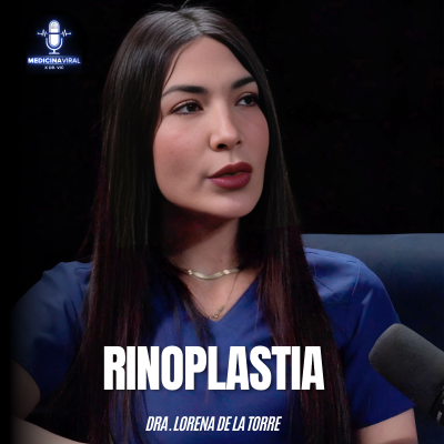 episode RINOPLASTIA PASO A PASO | RIESGOS BENEFICIOS | ASÍ SE HACE | DRA. ANA LORENA DE LA TORRE artwork