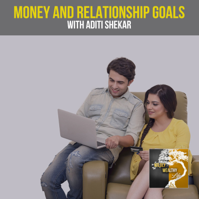 episode Money and Relationship Goals artwork