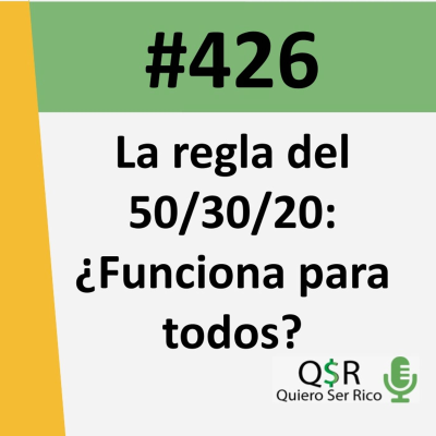 episode 426. La regla del 50 30 20 Funciona para todos artwork