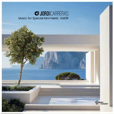 episode JORDI CARRERAS - Music For Special Moments | Vol.81 artwork