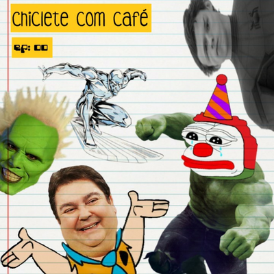 episode Miranha: Expulso de Casa, Dubladores, Surfista Prateado e coisas aleatórias | Chiclete com Café #00 artwork