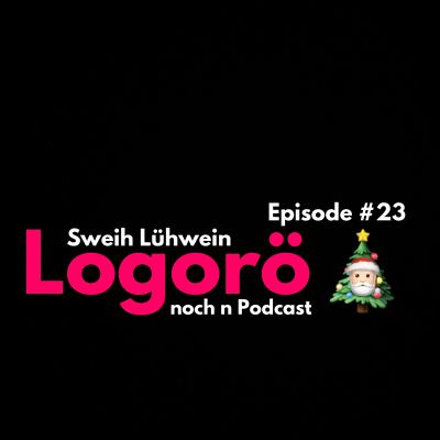 episode Episode 23 - Sweih Lühwein artwork