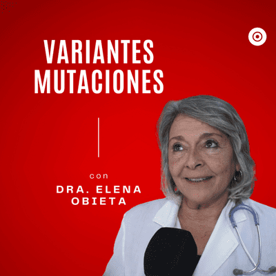 episode Cepas y variantes de COVID-19, ¿Qué sabemos a marzo 2021? artwork