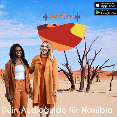 Exploradio - Dein Audioguide für Namibia