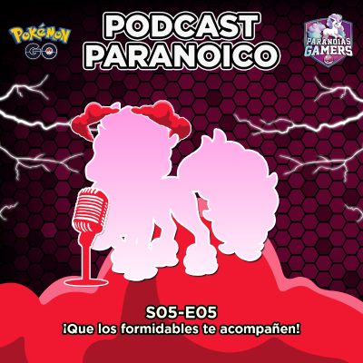 episode S05-E05: ¡Que los formidables te acompañen! artwork