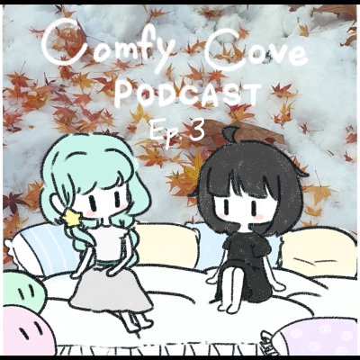 episode Comfy Cove Podcast Ep 3 - Fall Staples + Spooky Season! artwork