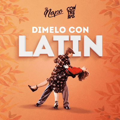 episode Dimelo con latin - Dj Napo ft Contreras artwork
