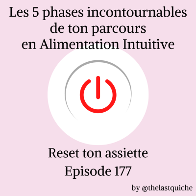 episode Alimentation Intuitive : les 5 phases essentielles à traverser (et comment cheminer !) artwork