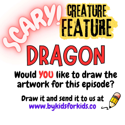 episode Creature Feature: Dragon 🐉🔥 artwork