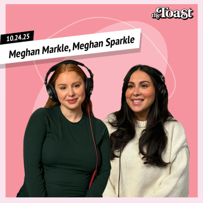 episode Meghan Markle, Meghan Sparkle: Friday, October 24th, 2025 artwork
