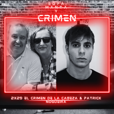 episode 2x29 El crimen de la cabeza & Patrick Nogueira artwork