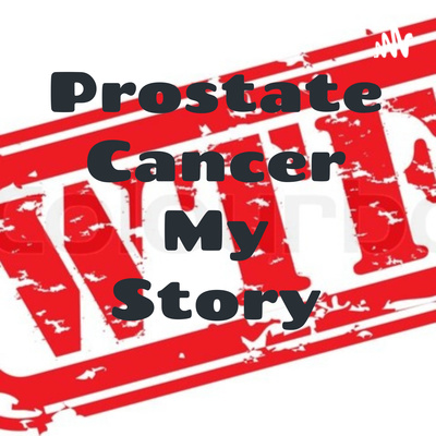 episode Premiere of Prostate Cancer My Story artwork