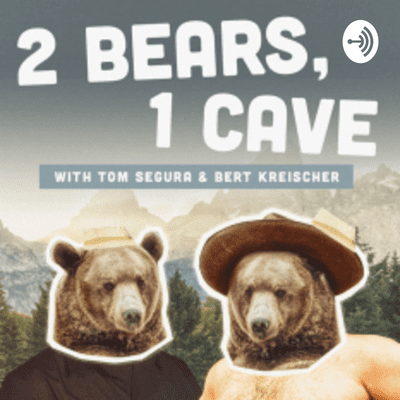episode Ep. 12 - 2 Bears 1 Cave 2 w/ Bert & LeeAnn Kreischer artwork