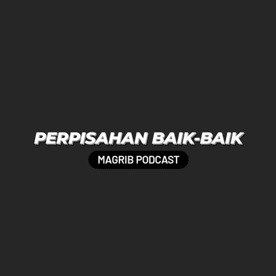 episode Perpisahan Baik-Baik artwork