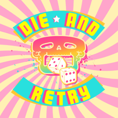 Die & Retry