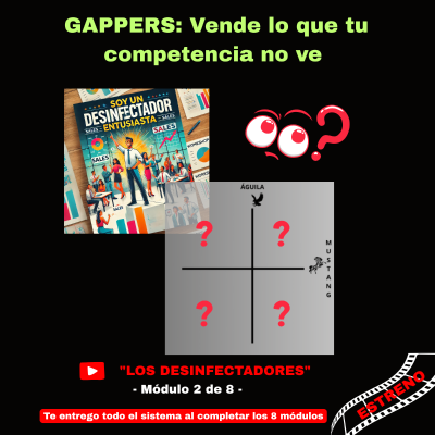 episode SAGA LOS DESINFECTADORES | Módulo 2 de 8 | GAPPERS: Vender lo que tu competencia NO ve| #124 artwork