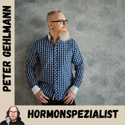 episode Hormonspezialist - Im Gespräch mit Peter Gehlmann artwork