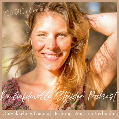 De Liefdevolle strijder podcast