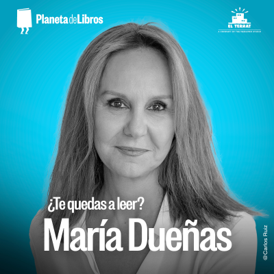episode ¿Te quedas a leer? 2x07 - María Dueñas artwork