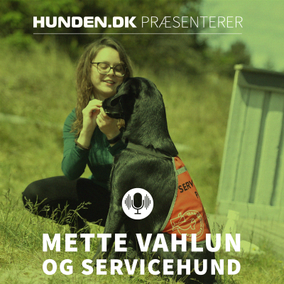 episode Mette Vahlun og servicehund artwork