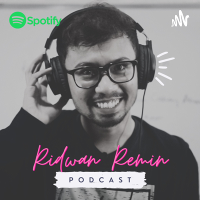 PODCAST RIDWAN REMIN