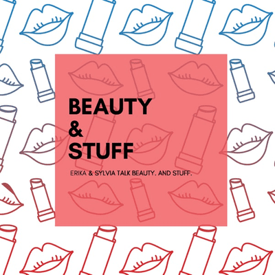 Beauty & Stuff