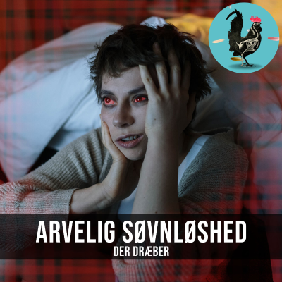 #117: Død af søvnmangel