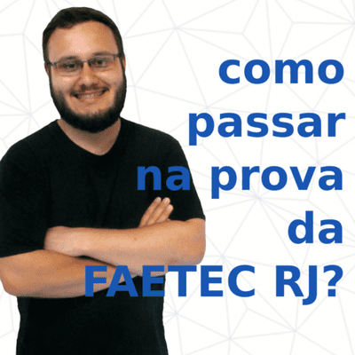 episode Como passar na prova da FAETEC RJ? artwork