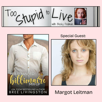 episode Her Stranded Billionaire Mix-Up with Margot Leitman artwork