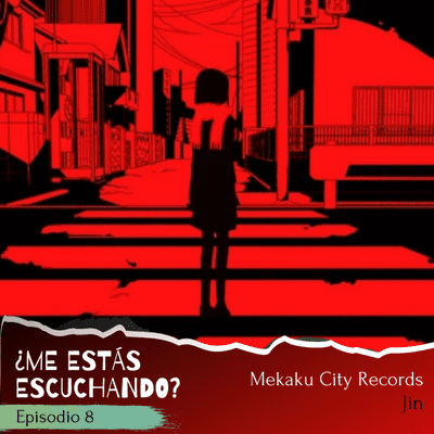 episode Episodio 8 - Mekaku City Records, Jin artwork