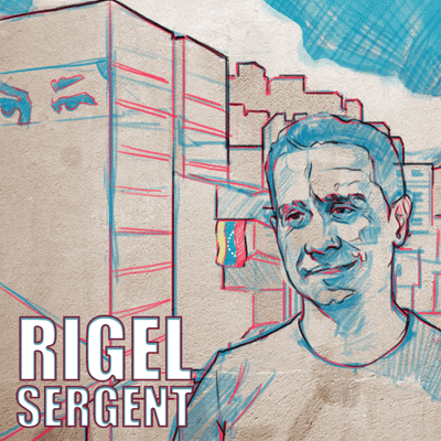 episode Ep. 2 - Rigel Sergent: “En Venezuela la gente sabe lo que está defendiendo y va mucho más allá del gobierno” artwork