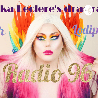 Anika Leclere's Drag Race Podcast