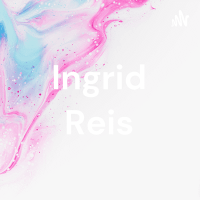 Ingrid Reis